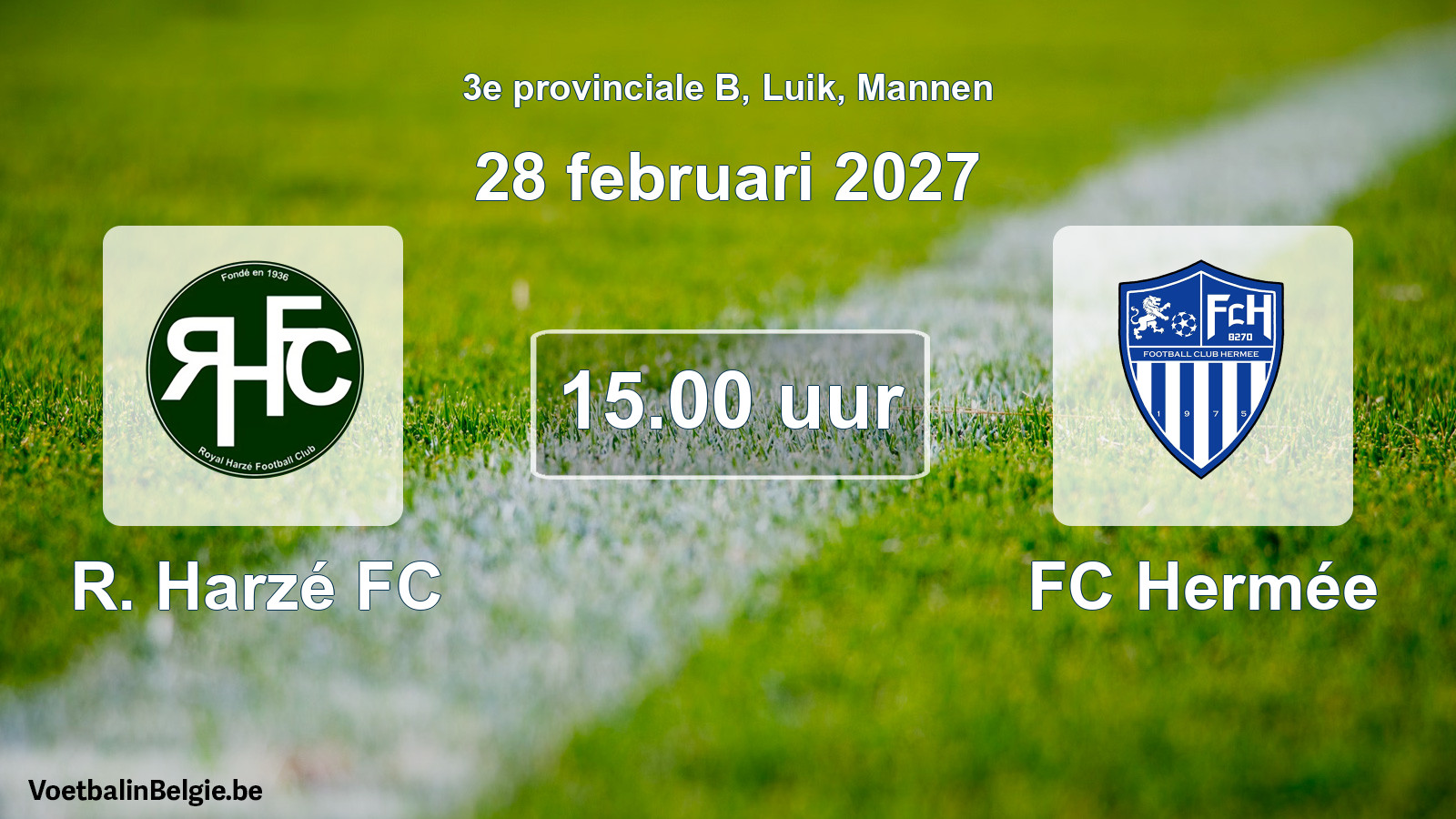 Geplande wedstrijd mannenvoetbal: R. Harzé FC - FC Hermée (28 februari 2027)