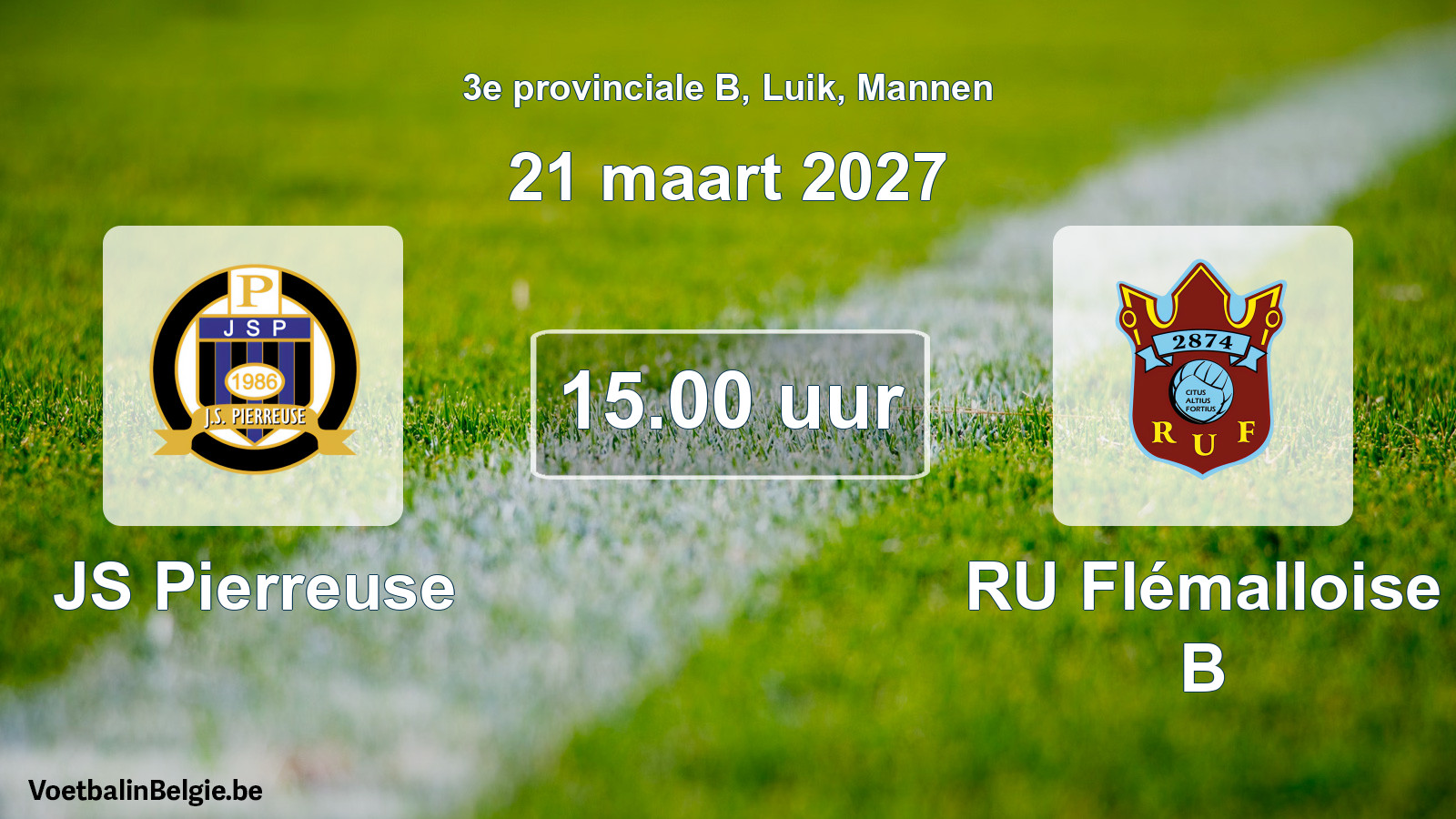 Geplande wedstrijd mannenvoetbal: JS Pierreuse - RU Flémalloise B (21 maart 2027)
