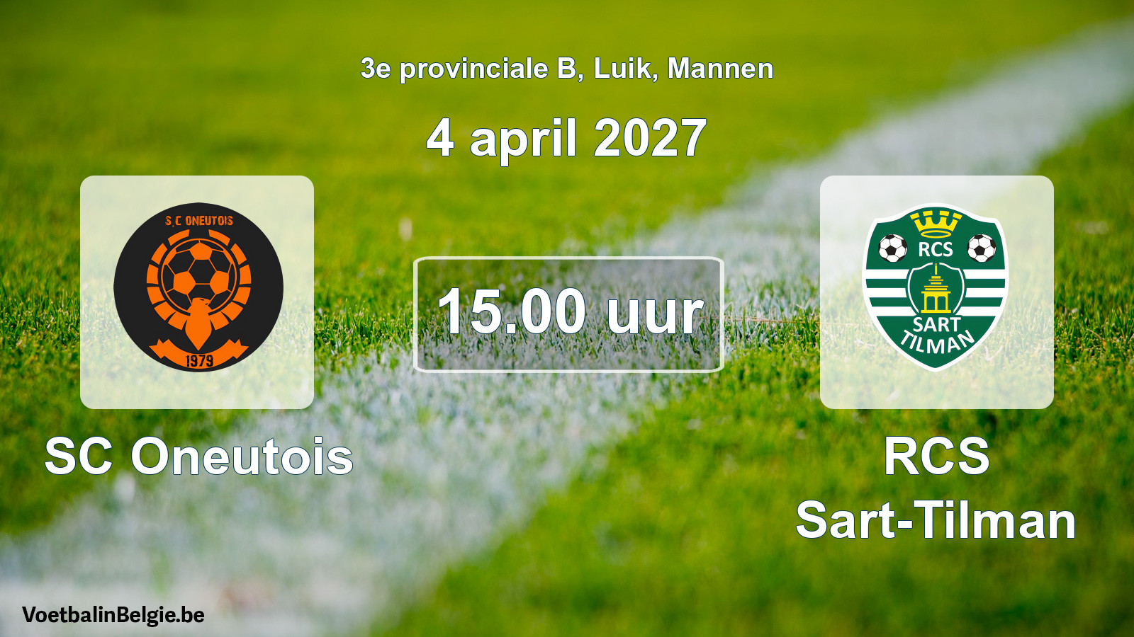 Geplande wedstrijd mannenvoetbal: SC Oneutois - RCS Sart-Tilman (4 april 2027)