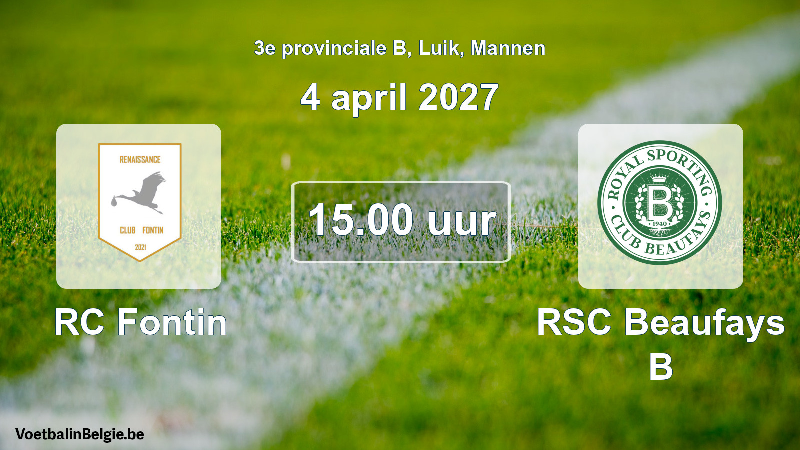 Geplande wedstrijd mannenvoetbal: RC Fontin - RSC Beaufays B (4 april 2027)
