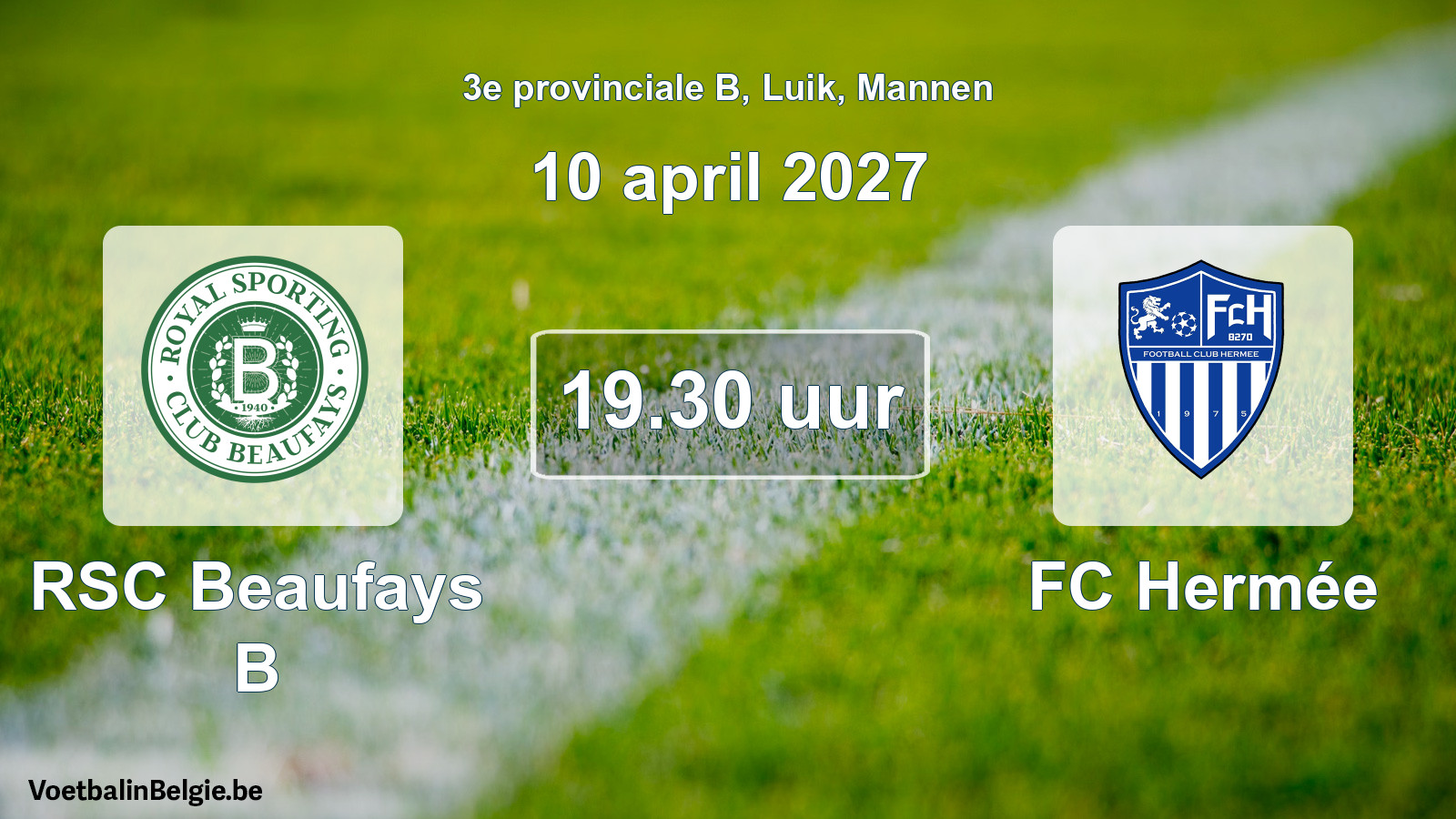 Geplande wedstrijd mannenvoetbal: RSC Beaufays B - FC Hermée (10 april 2027)