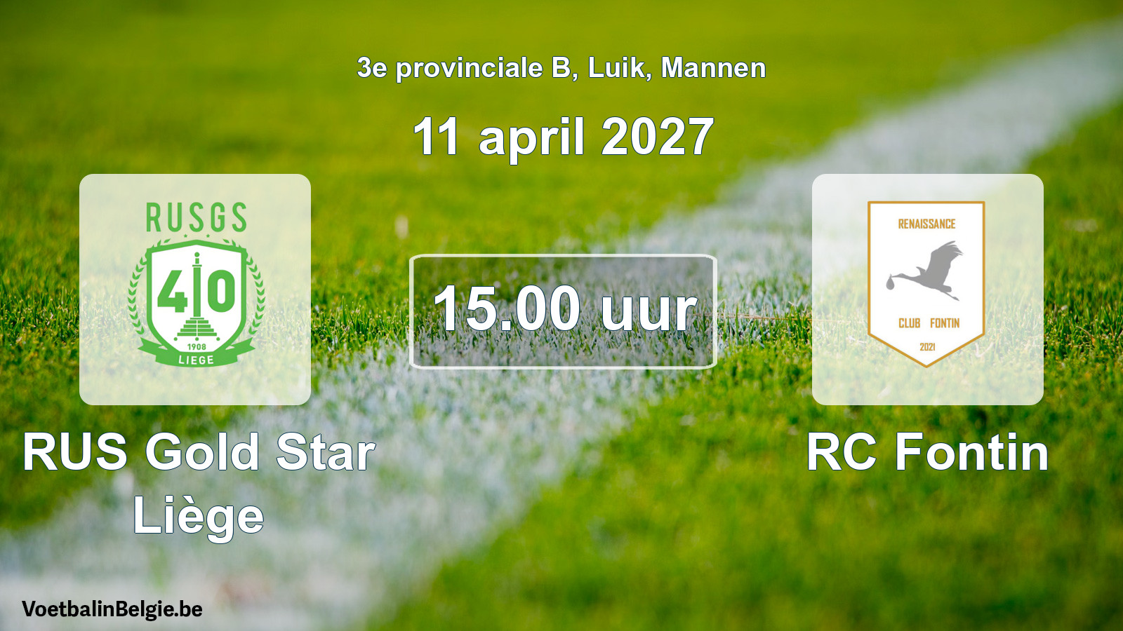 Geplande wedstrijd mannenvoetbal: RUS Gold Star Liège - RC Fontin (11 april 2027)