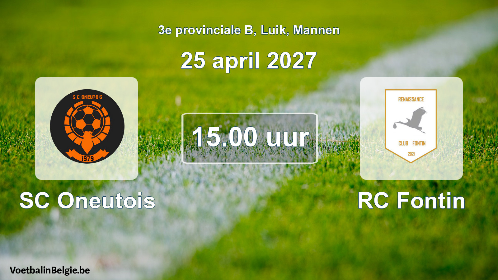 Geplande wedstrijd mannenvoetbal: SC Oneutois - RC Fontin (25 april 2027)