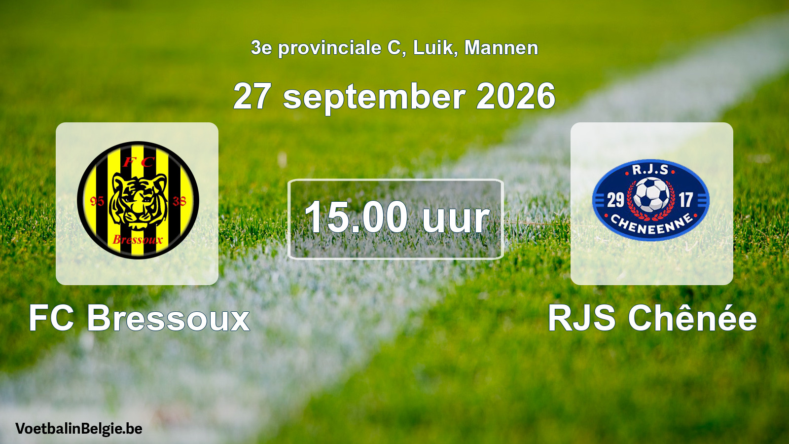 Geplande wedstrijd mannenvoetbal: FC Bressoux - RJS Chênée (27 september 2026)