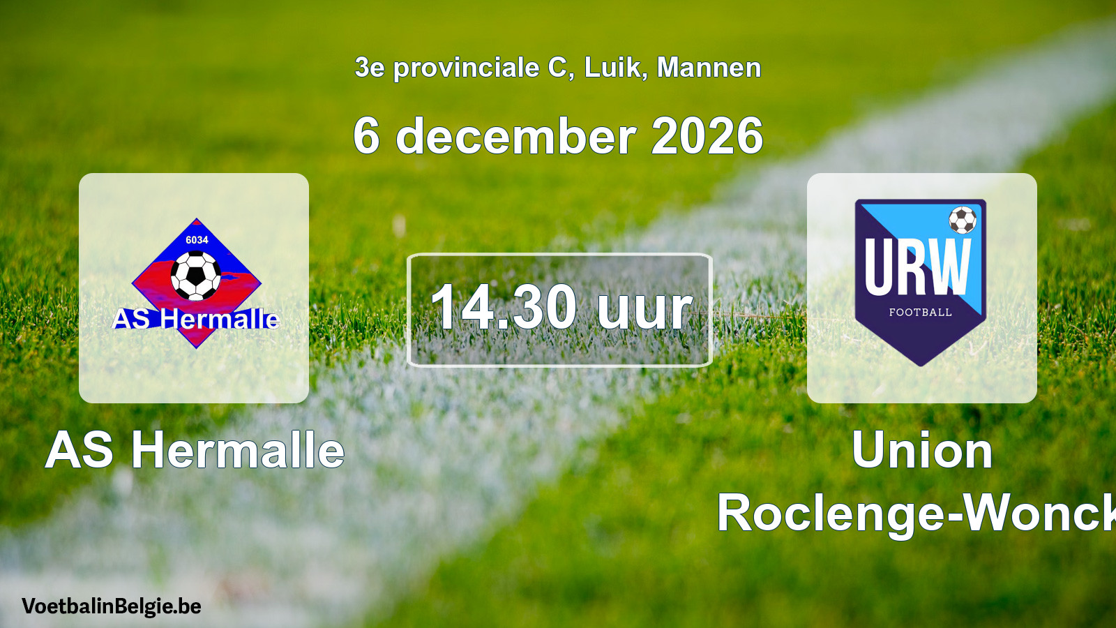 Geplande wedstrijd mannenvoetbal: AS Hermalle - Union Roclenge-Wonck (6 december 2026)