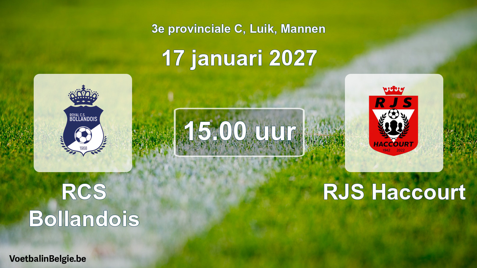 Geplande wedstrijd mannenvoetbal: RCS Bollandois - RJS Haccourt (17 januari 2027)