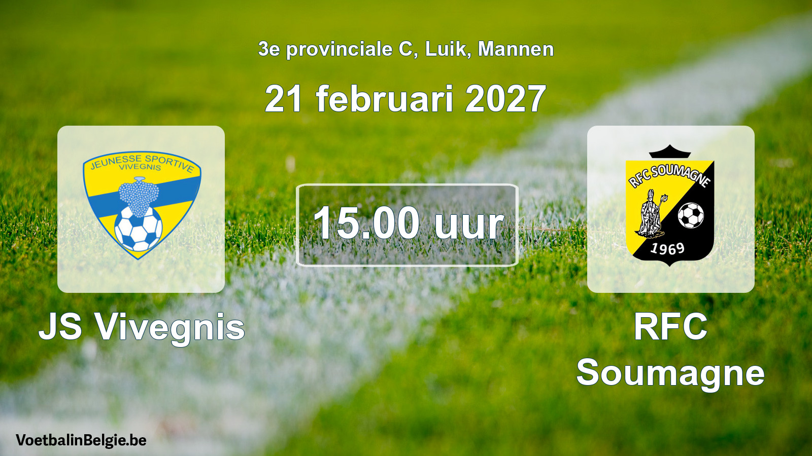 Geplande wedstrijd mannenvoetbal: JS Vivegnis - RFC Soumagne (21 februari 2027)