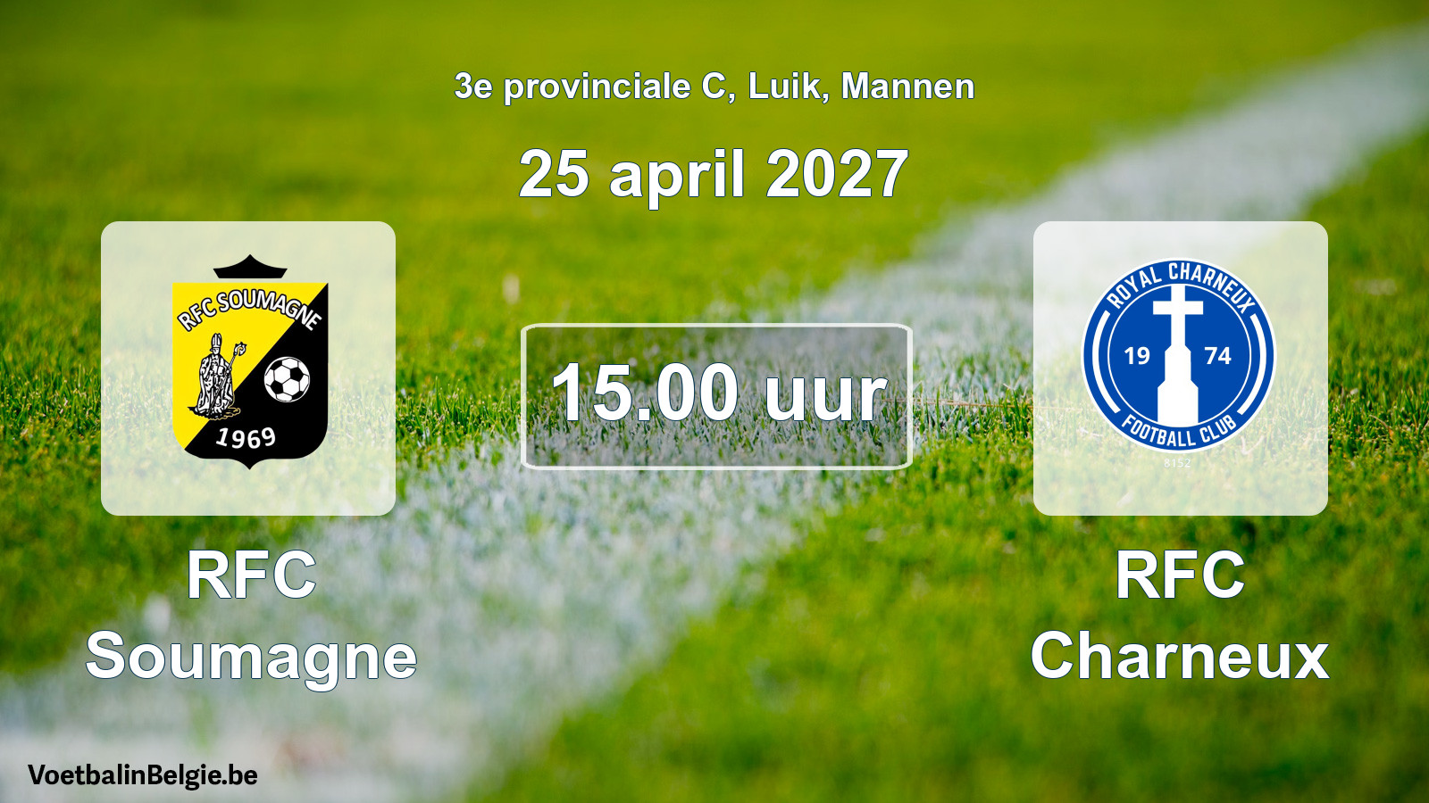 Geplande wedstrijd mannenvoetbal: RFC Soumagne - RFC Charneux (25 april 2027)