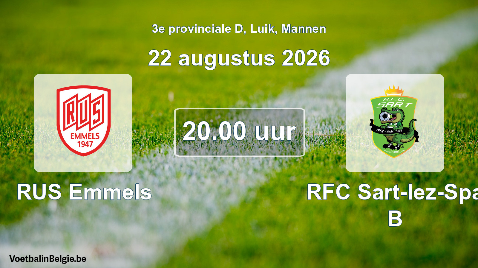 Geplande wedstrijd mannenvoetbal: RUS Emmels - RFC Sart-lez-Spa B (22 augustus 2026)