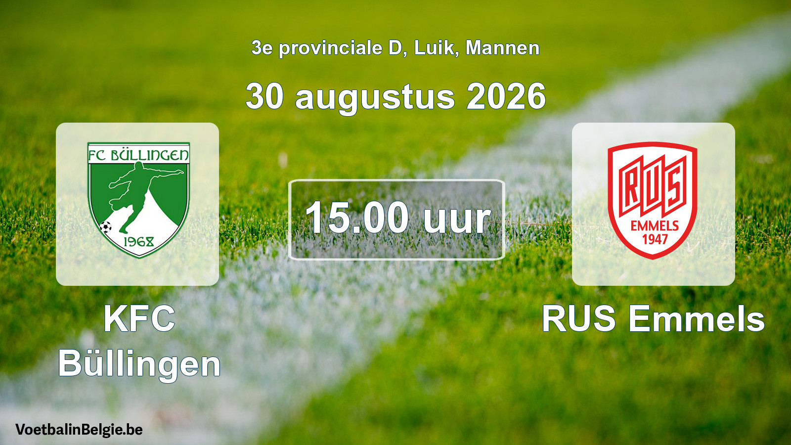 Geplande wedstrijd mannenvoetbal: KFC Büllingen - RUS Emmels (30 augustus 2026)