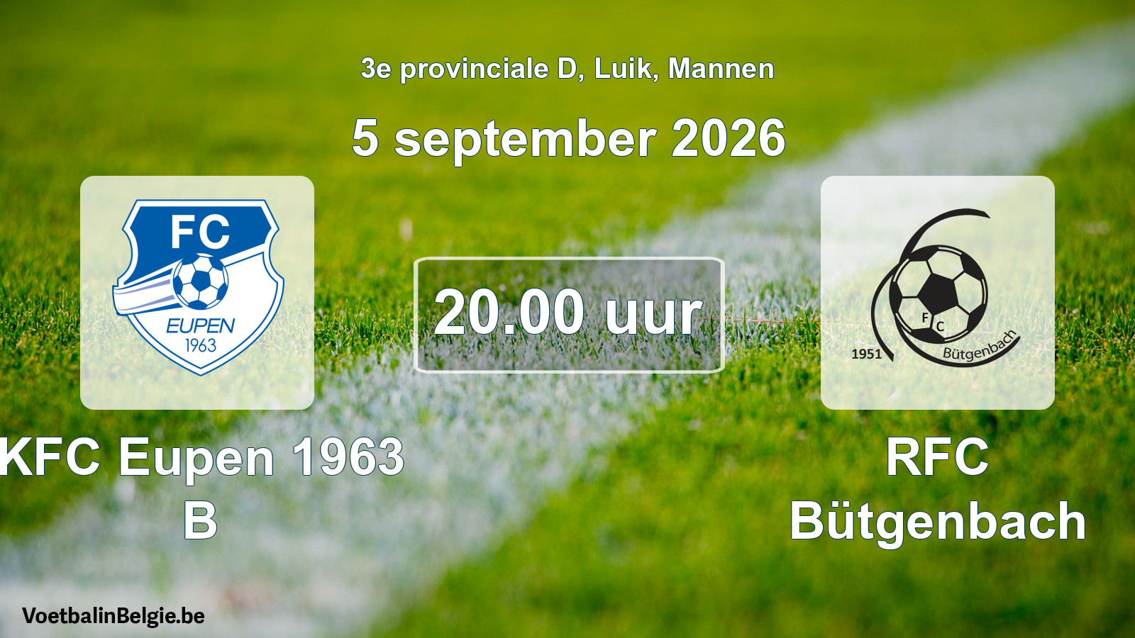 Geplande wedstrijd mannenvoetbal: KFC Eupen 1963 B - RFC Bütgenbach (5 september 2026)