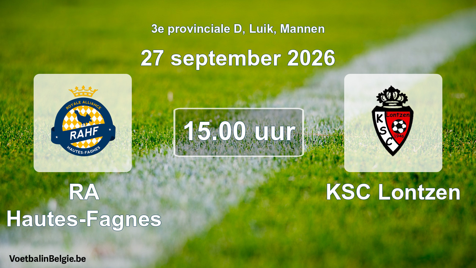 Geplande wedstrijd mannenvoetbal: RA Hautes-Fagnes - KSC Lontzen (27 september 2026)