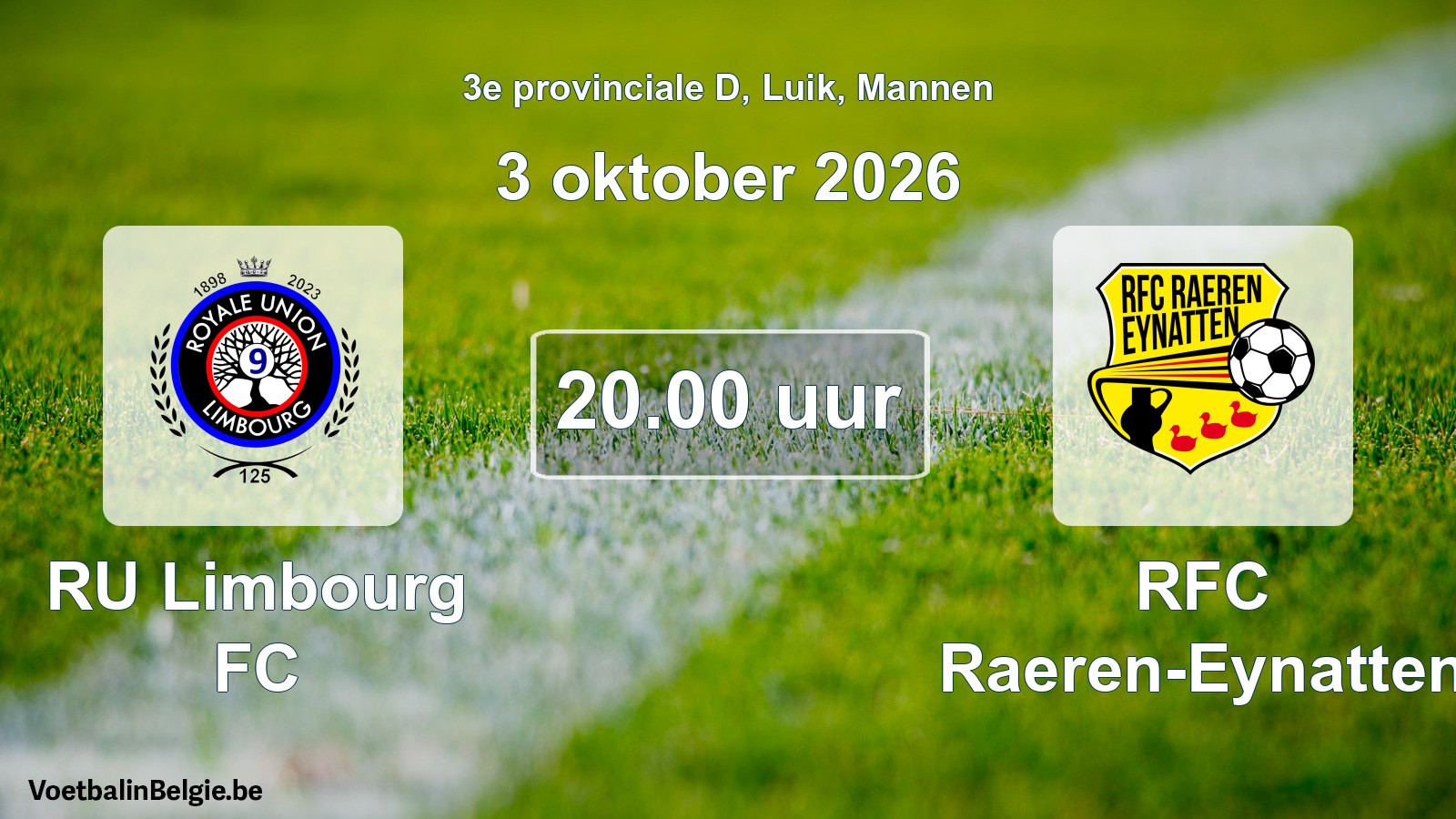 Geplande wedstrijd mannenvoetbal: RU Limbourg FC - RFC Raeren-Eynatten (3 oktober 2026)