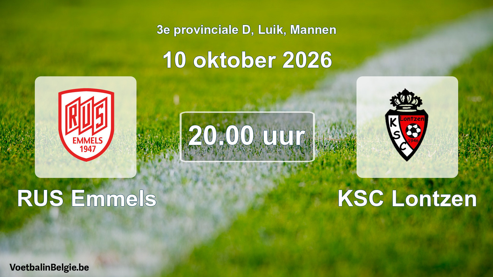 Scheduled match men football: RUS Emmels - KSC Lontzen (10 October 2026)