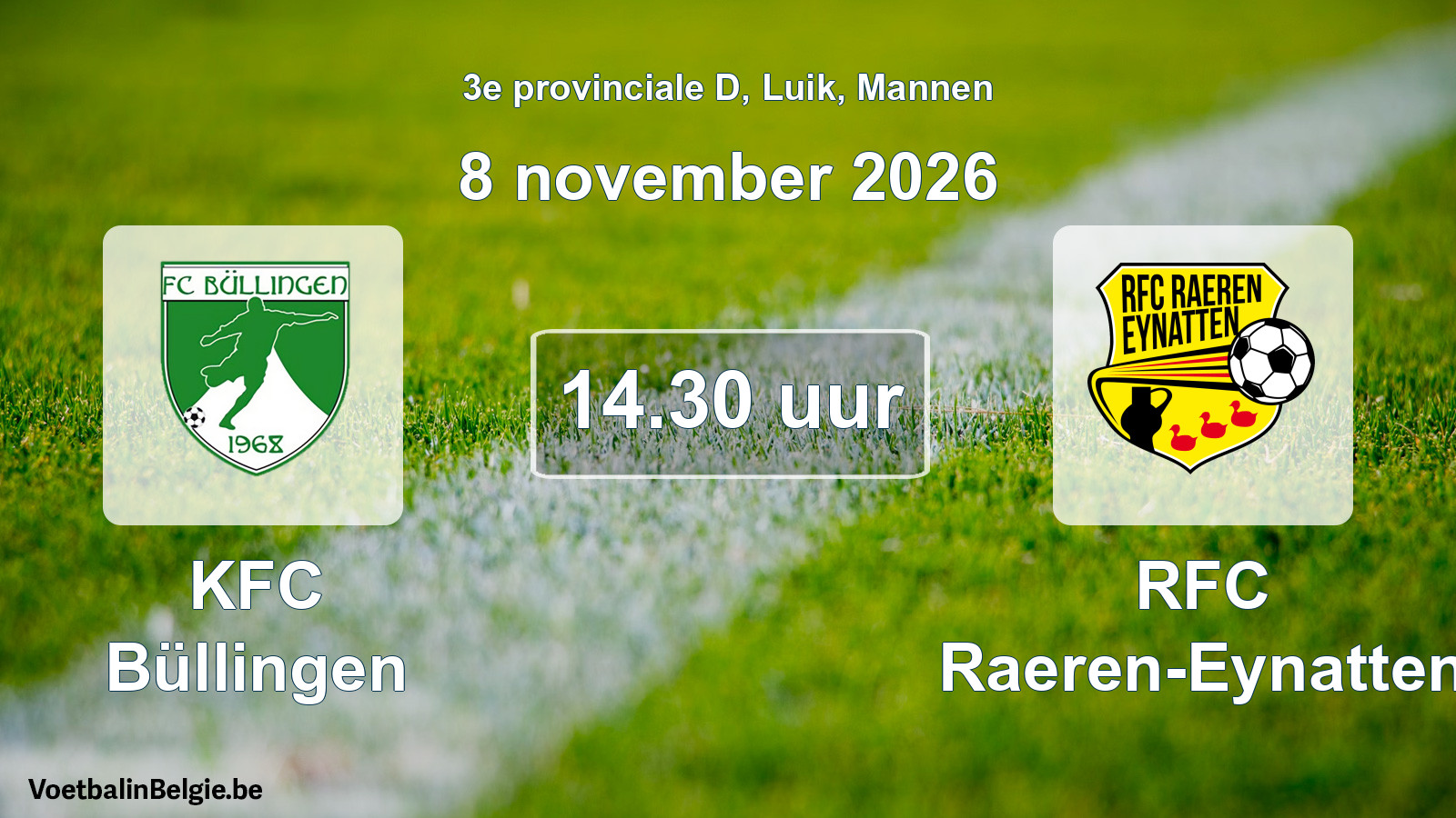 Geplande wedstrijd mannenvoetbal: KFC Büllingen - RFC Raeren-Eynatten (8 november 2026)