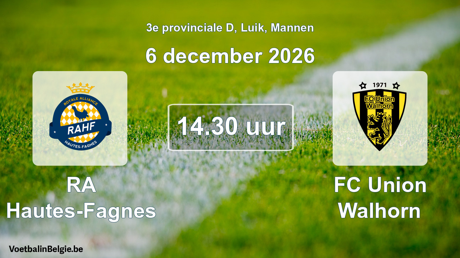Geplande wedstrijd mannenvoetbal: RA Hautes-Fagnes - FC Union Walhorn (6 december 2026)