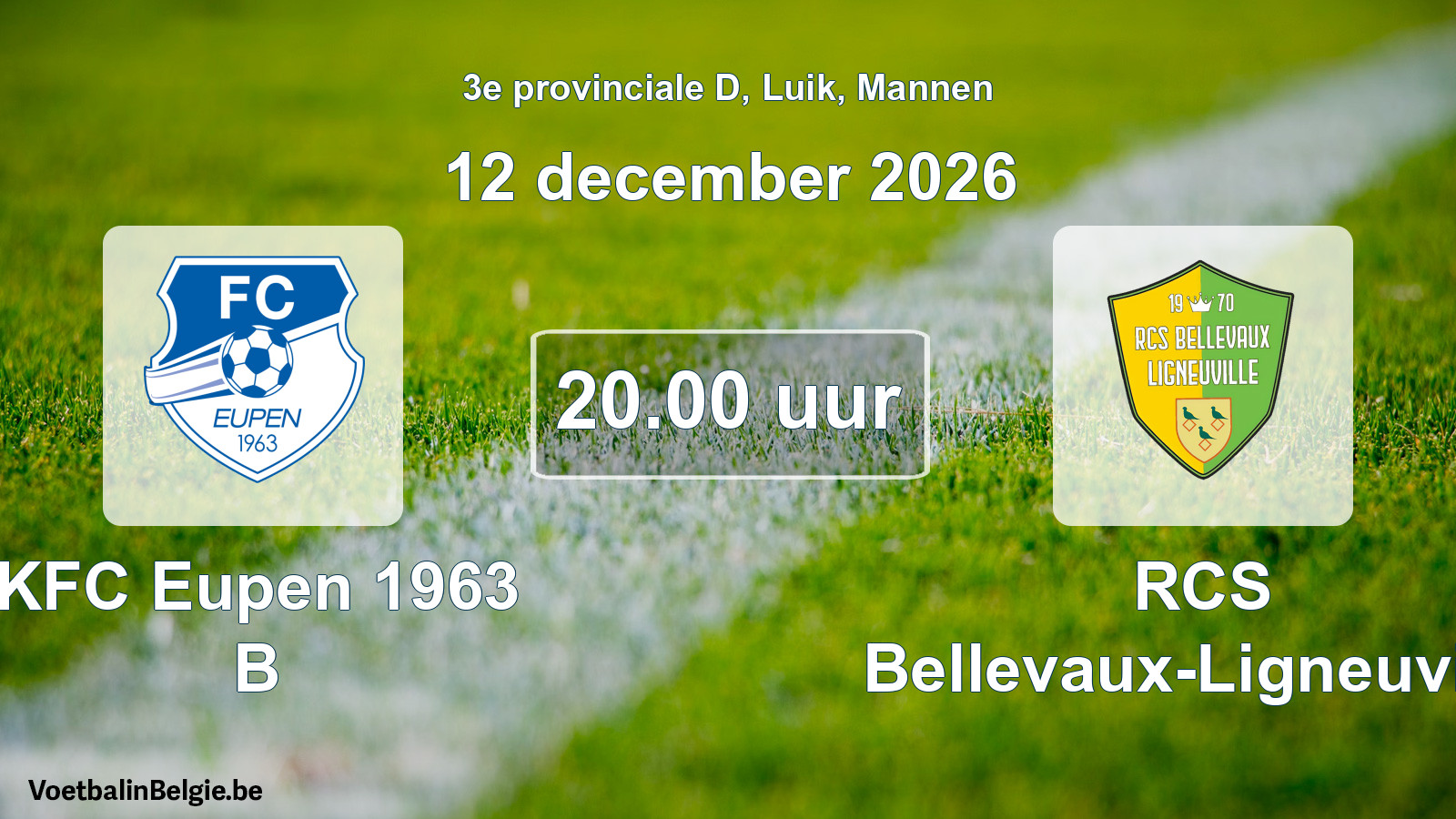 Geplande wedstrijd mannenvoetbal: KFC Eupen 1963 B - RCS Bellevaux-Ligneuville (12 december 2026)