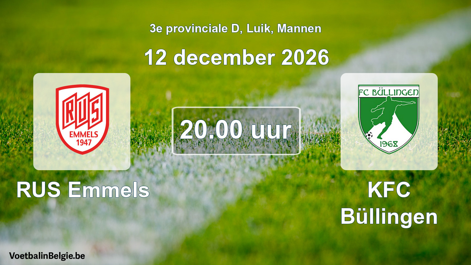 Geplande wedstrijd mannenvoetbal: RUS Emmels - KFC Büllingen (12 december 2026)