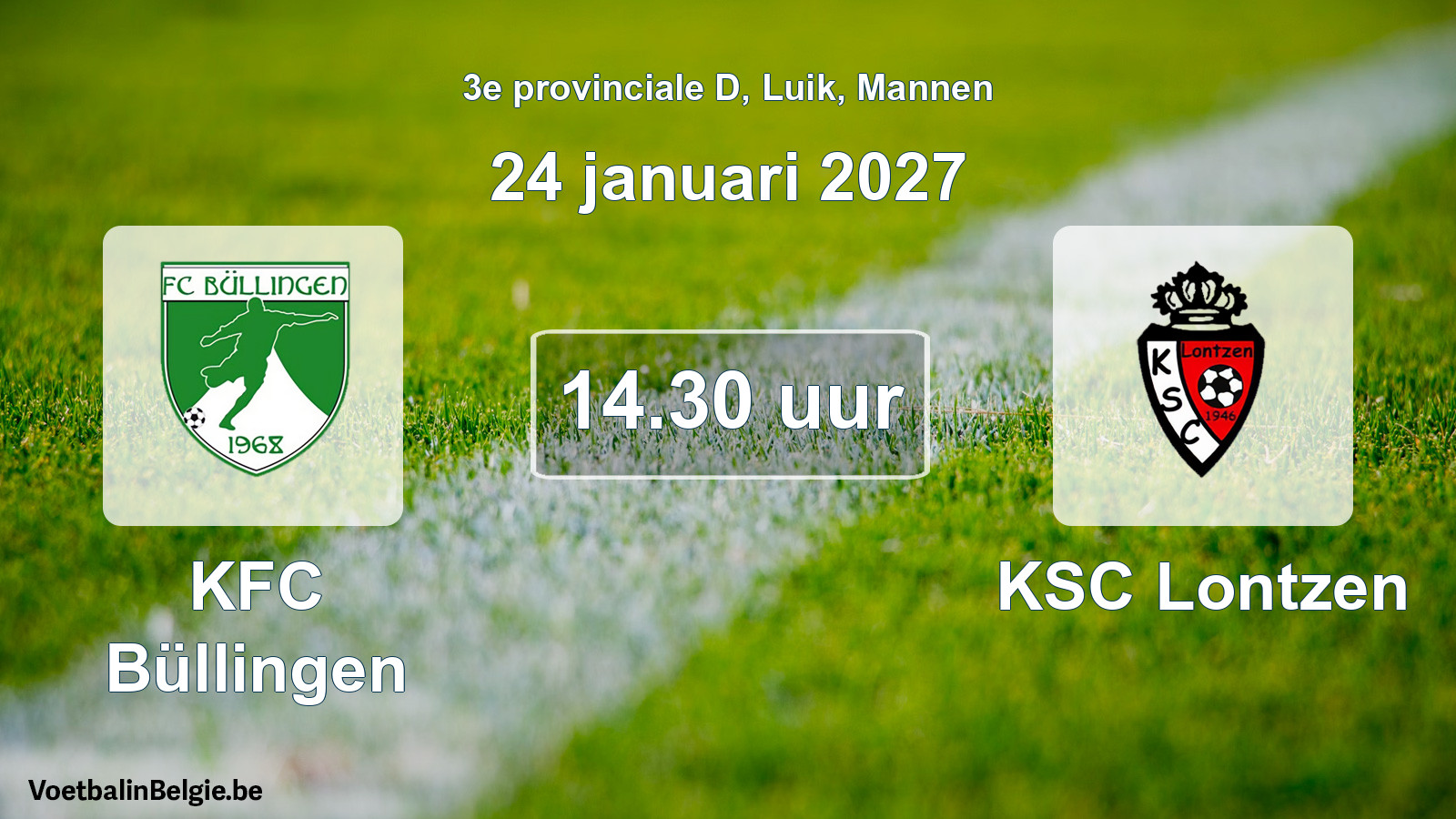 Geplande wedstrijd mannenvoetbal: KFC Büllingen - KSC Lontzen (24 januari 2027)