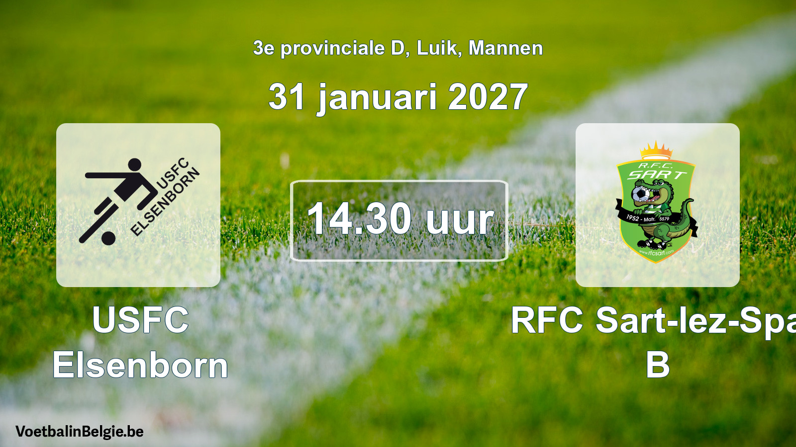 Geplande wedstrijd mannenvoetbal: USFC Elsenborn - RFC Sart-lez-Spa B (31 januari 2027)