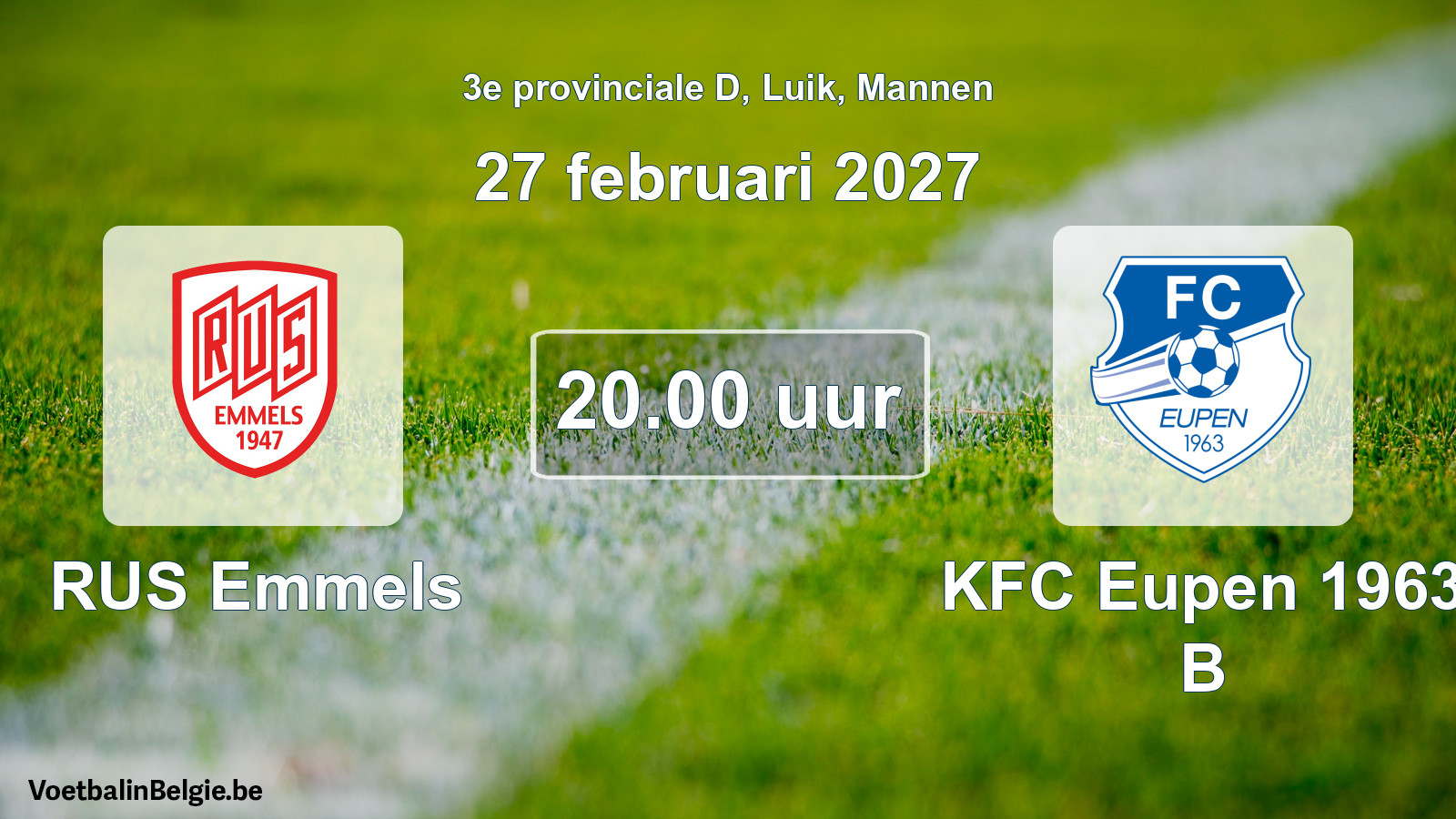 Geplande wedstrijd mannenvoetbal: RUS Emmels - KFC Eupen 1963 B (27 februari 2027)