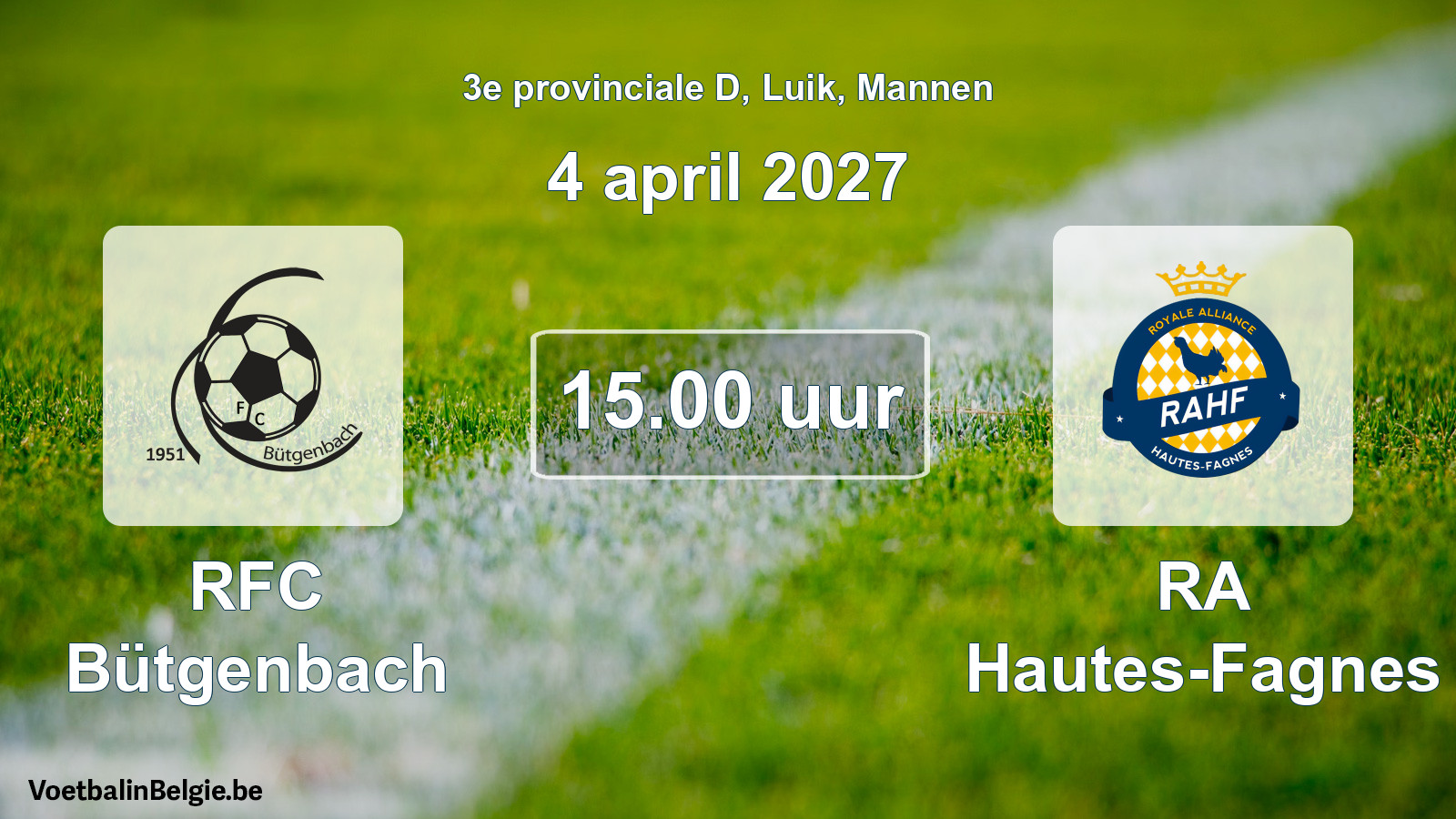 Geplande wedstrijd mannenvoetbal: RFC Bütgenbach - RA Hautes-Fagnes (4 april 2027)