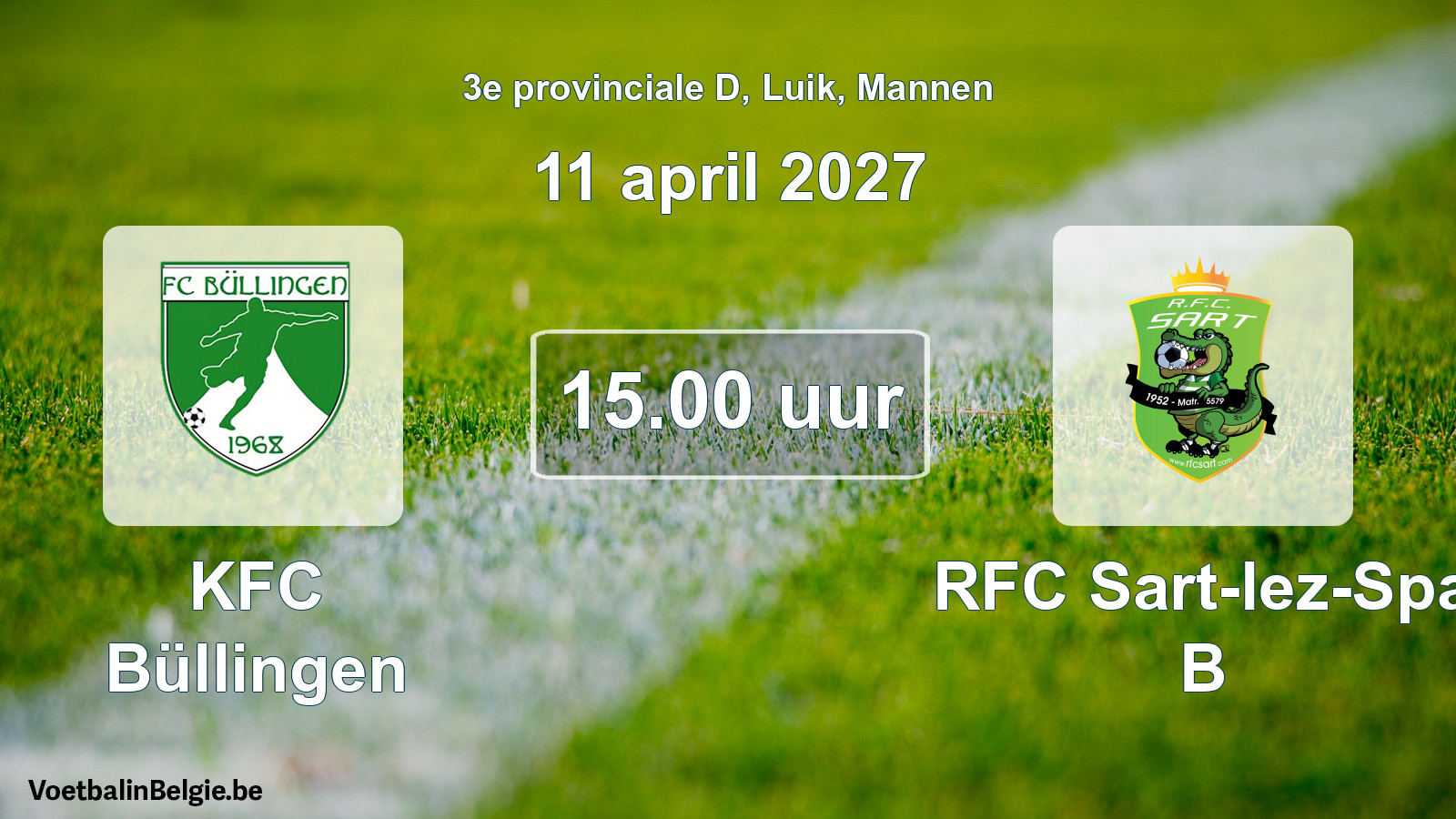 Geplande wedstrijd mannenvoetbal: KFC Büllingen - RFC Sart-lez-Spa B (11 april 2027)