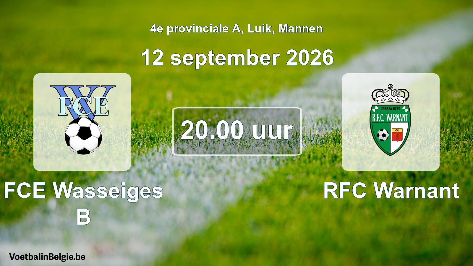 Geplande wedstrijd mannenvoetbal: FCE Wasseiges B - RFC Warnant (12 september 2026)