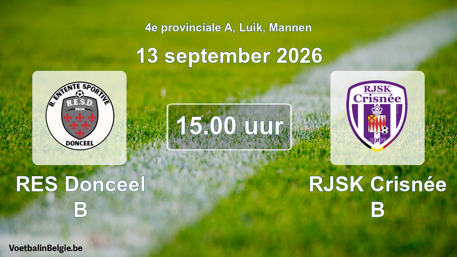 Geplande wedstrijd mannenvoetbal: RES Donceel B - RJSK Crisnée B (13 september 2026)
