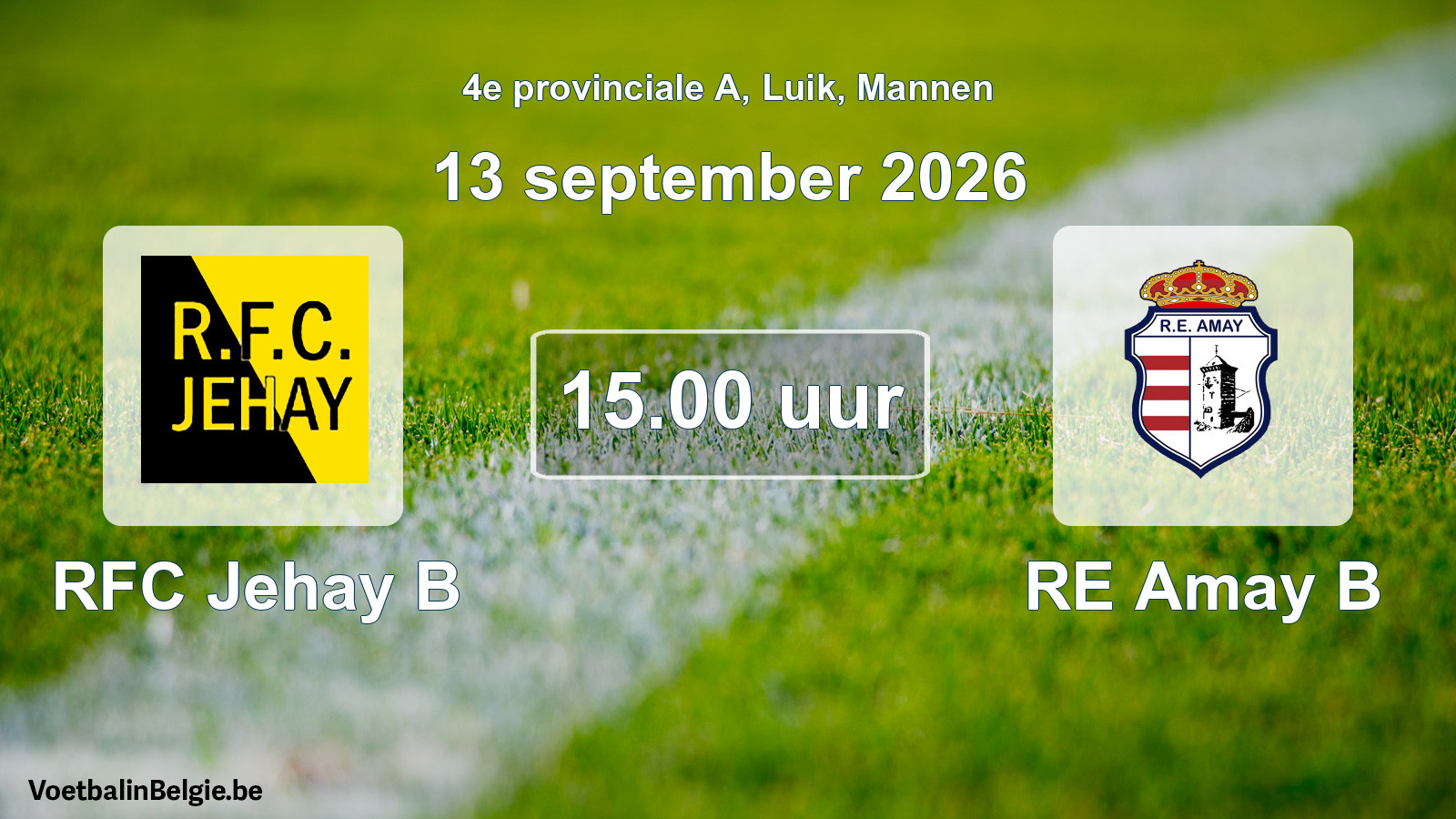 Geplande wedstrijd mannenvoetbal: RFC Jehay B - RE Amay B (13 september 2026)