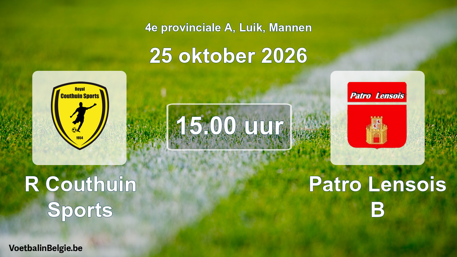 Geplande wedstrijd mannenvoetbal: R Couthuin Sports - Patro Lensois B (25 oktober 2026)