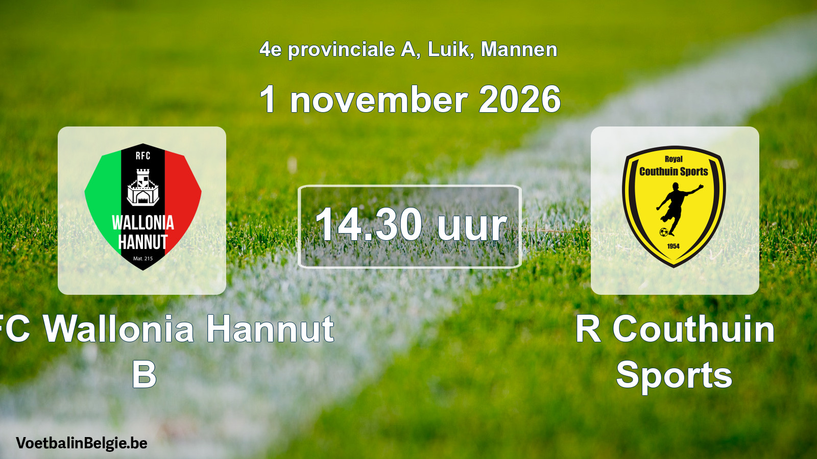 Geplande wedstrijd mannenvoetbal: RFC Wallonia Hannut B - R Couthuin Sports (1 november 2026)