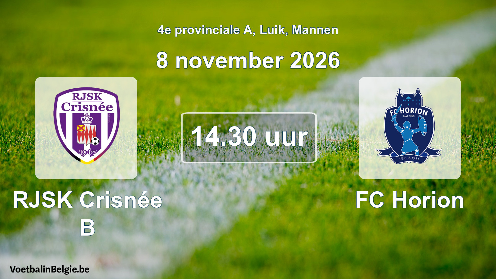 Geplande wedstrijd mannenvoetbal: RJSK Crisnée B - FC Horion (8 november 2026)