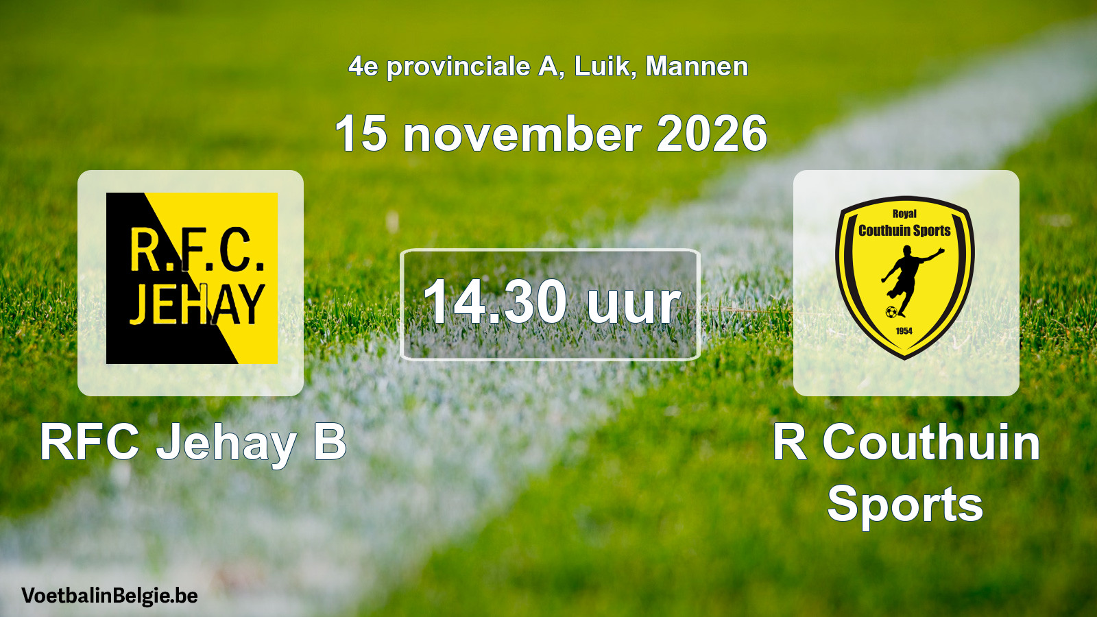 Geplande wedstrijd mannenvoetbal: RFC Jehay B - R Couthuin Sports (15 november 2026)