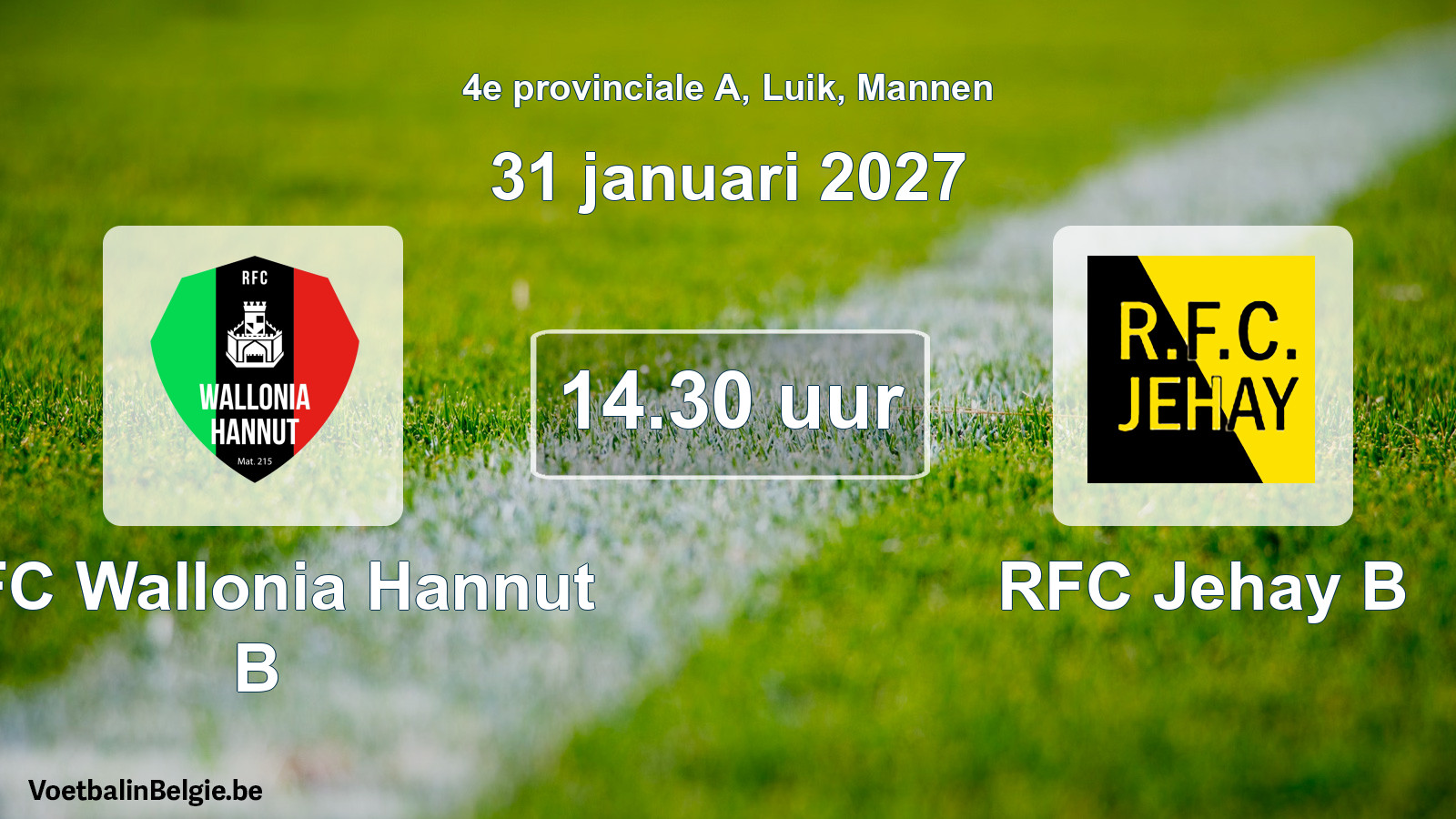 Geplande wedstrijd mannenvoetbal: RFC Wallonia Hannut B - RFC Jehay B (31 januari 2027)