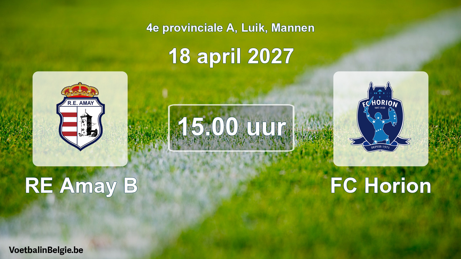 Geplande wedstrijd mannenvoetbal: RE Amay B - FC Horion (18 april 2027)