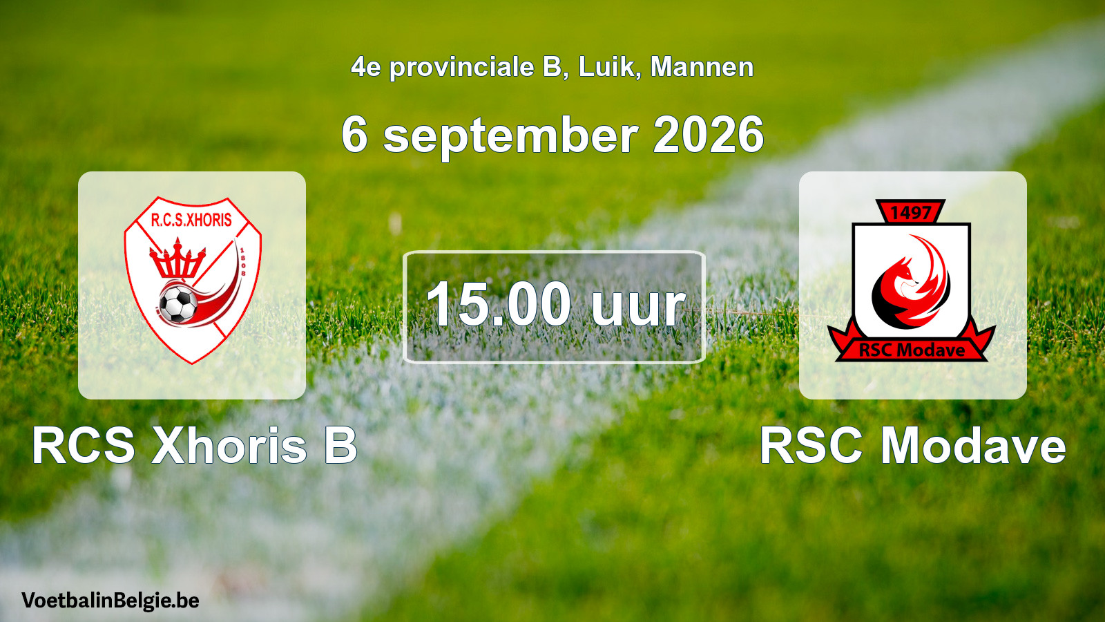 Geplande wedstrijd mannenvoetbal: RCS Xhoris B - RSC Modave (6 september 2026)