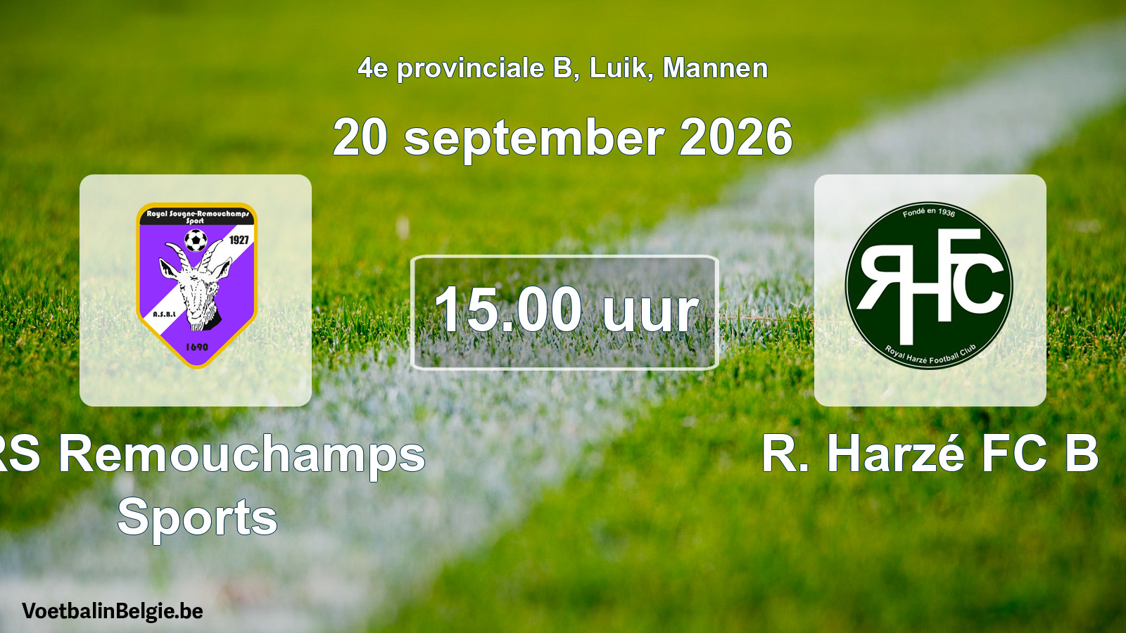 Geplande wedstrijd mannenvoetbal: RS Remouchamps Sports - R. Harzé FC B (20 september 2026)