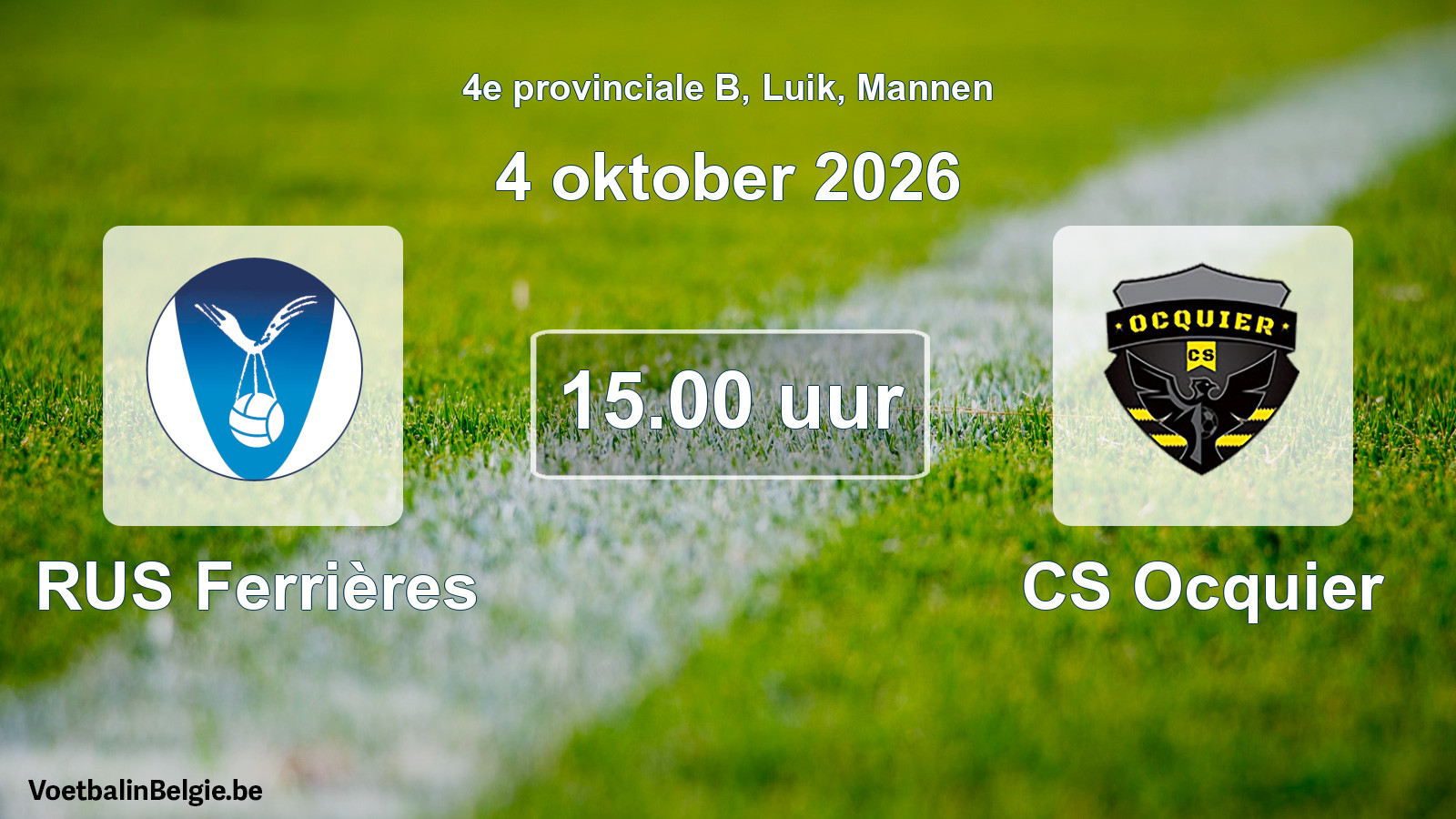 Geplande wedstrijd mannenvoetbal: RUS Ferrières - CS Ocquier (4 oktober 2026)
