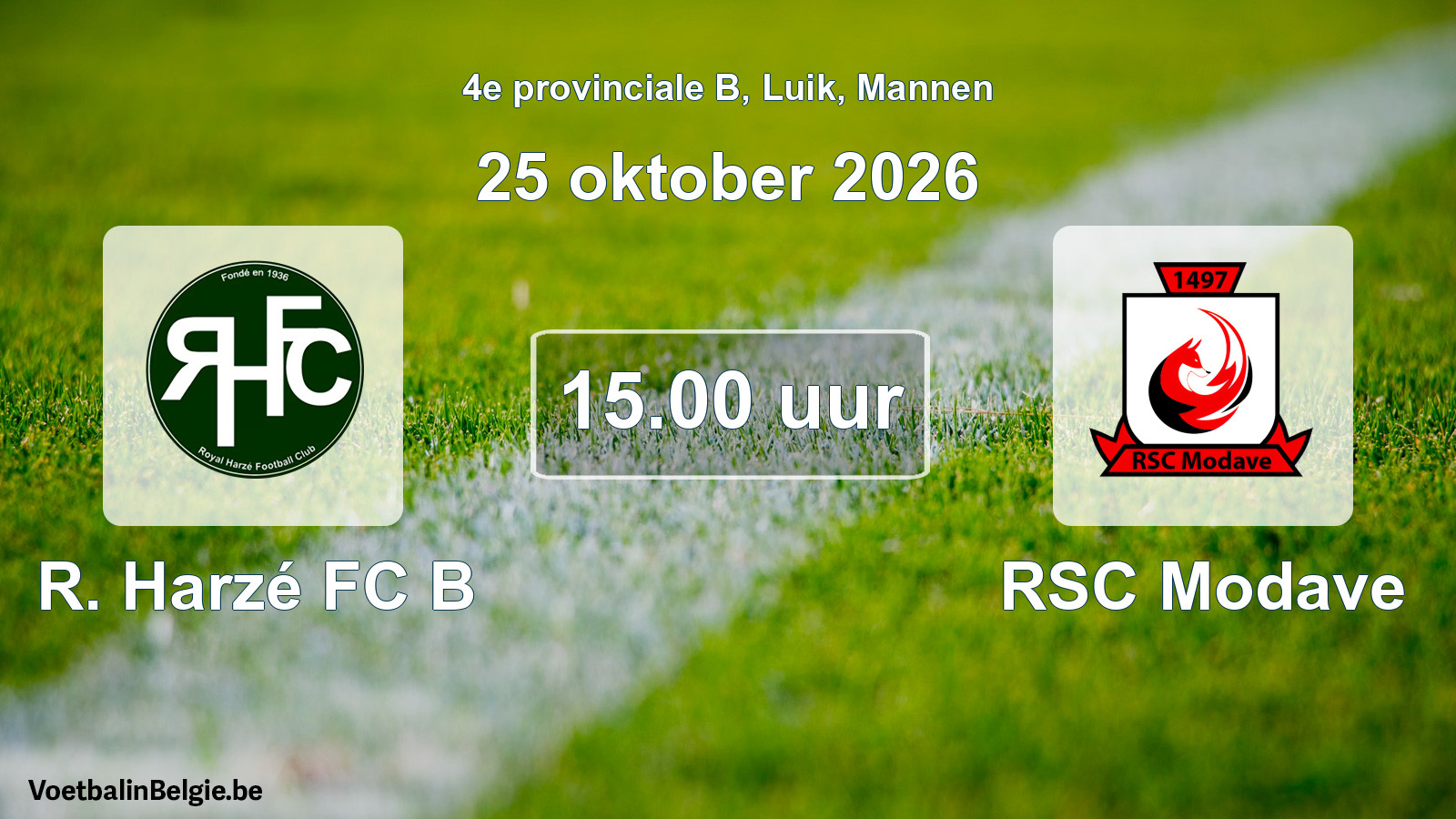 Geplande wedstrijd mannenvoetbal: R. Harzé FC B - RSC Modave (25 oktober 2026)