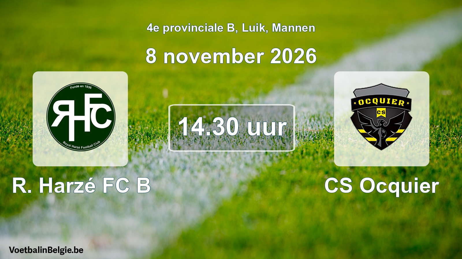 Geplande wedstrijd mannenvoetbal: R. Harzé FC B - CS Ocquier (8 november 2026)