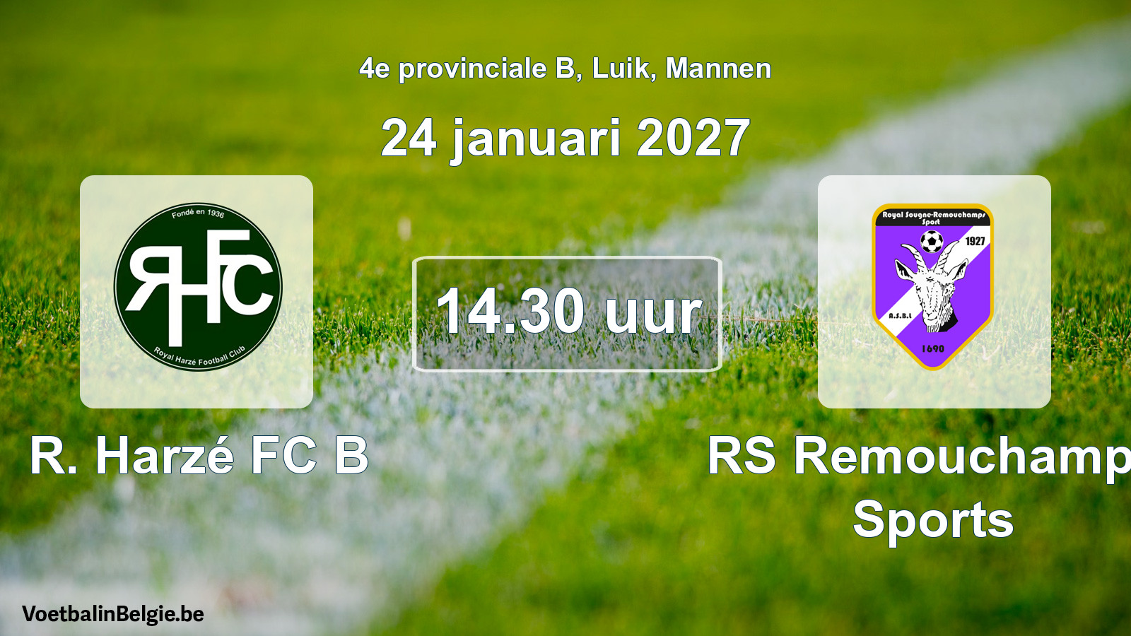Geplande wedstrijd mannenvoetbal: R. Harzé FC B - RS Remouchamps Sports (24 januari 2027)