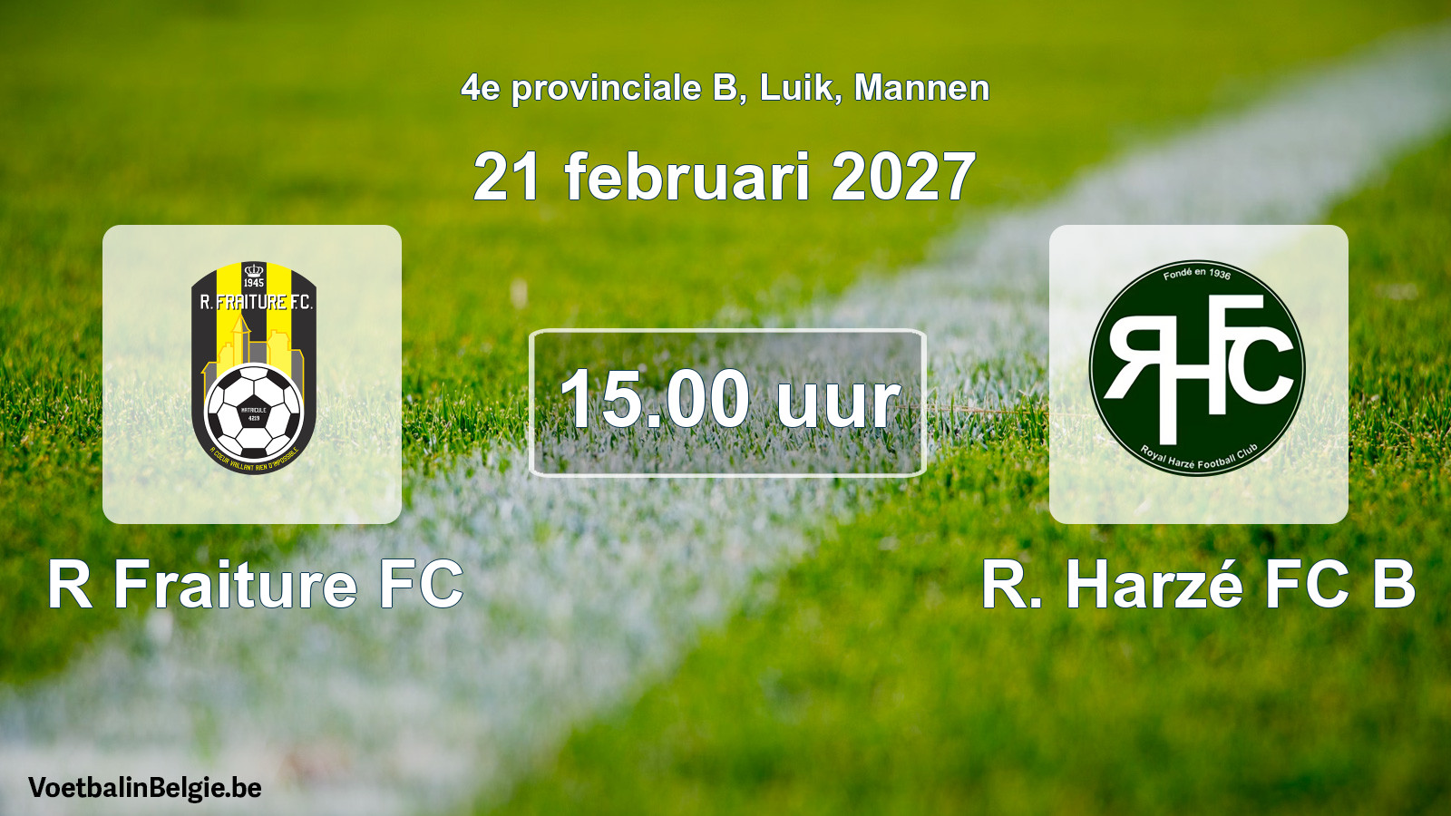 Geplande wedstrijd mannenvoetbal: R Fraiture FC - R. Harzé FC B (21 februari 2027)