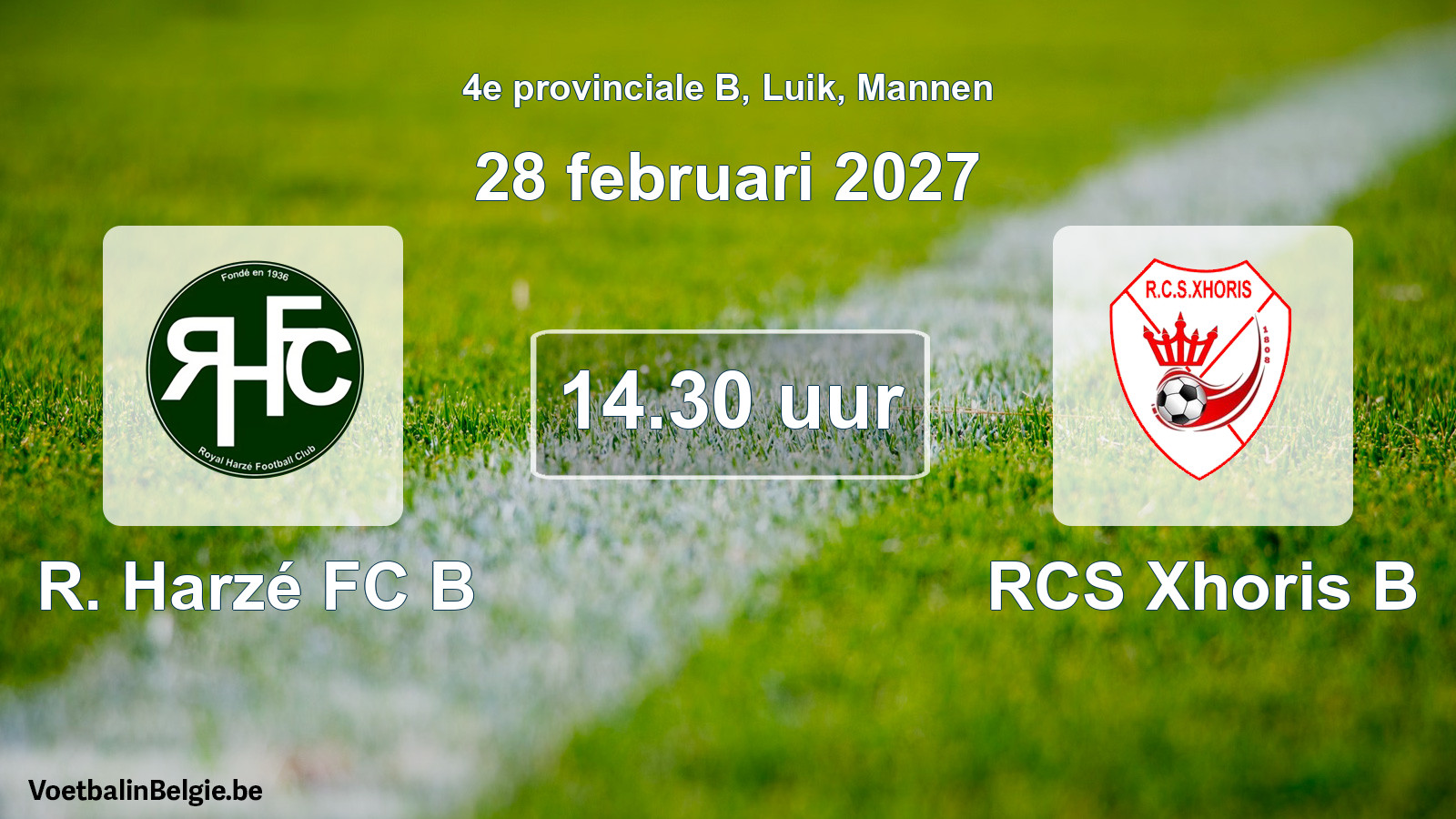 Geplande wedstrijd mannenvoetbal: R. Harzé FC B - RCS Xhoris B (28 februari 2027)
