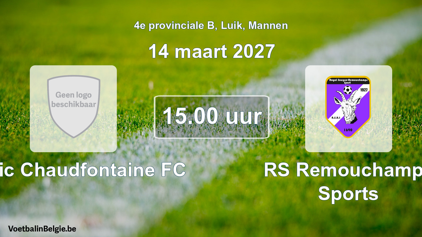 Geplande wedstrijd mannenvoetbal: Celtic Chaudfontaine FC - RS Remouchamps Sports (14 maart 2027)
