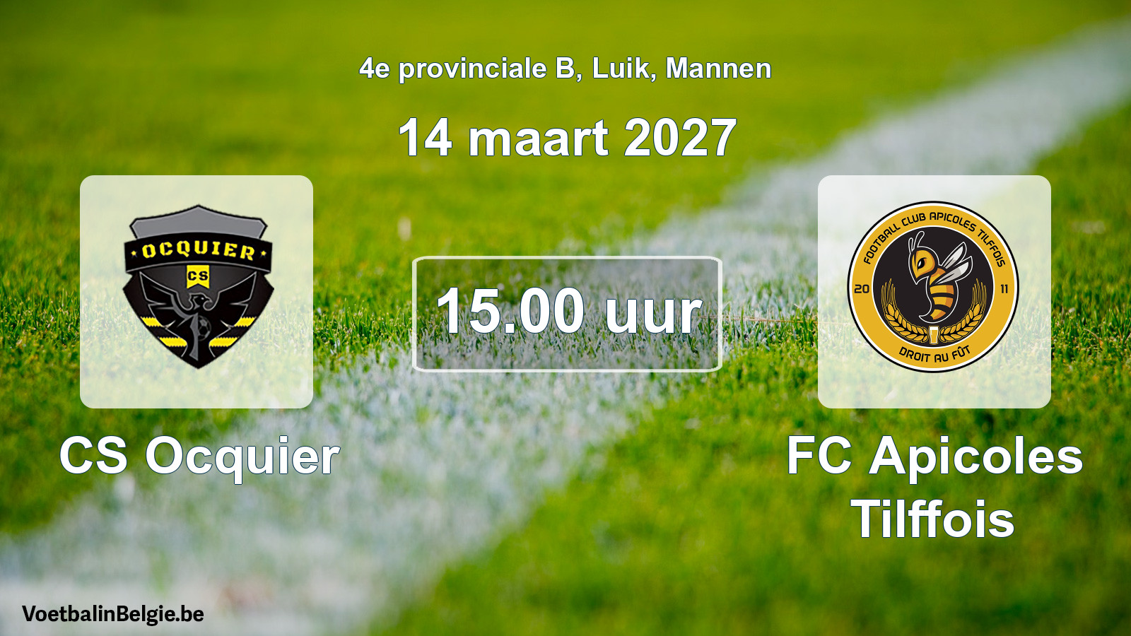 Geplande wedstrijd mannenvoetbal: CS Ocquier - FC Apicoles Tilffois (14 maart 2027)