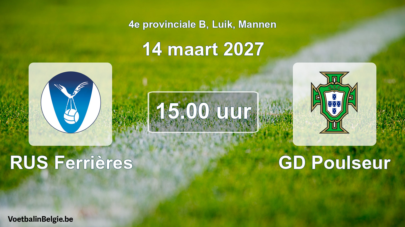 Geplande wedstrijd mannenvoetbal: RUS Ferrières - GD Poulseur (14 maart 2027)