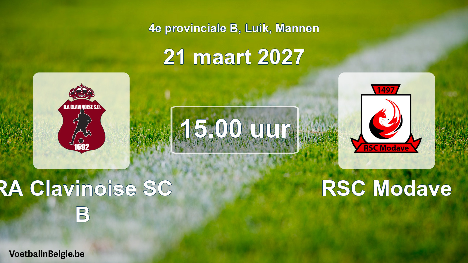 Geplande wedstrijd mannenvoetbal: RA Clavinoise SC B - RSC Modave (21 maart 2027)