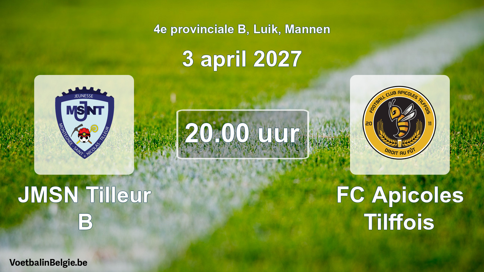 Geplande wedstrijd mannenvoetbal: JMSN Tilleur B - FC Apicoles Tilffois (3 april 2027)