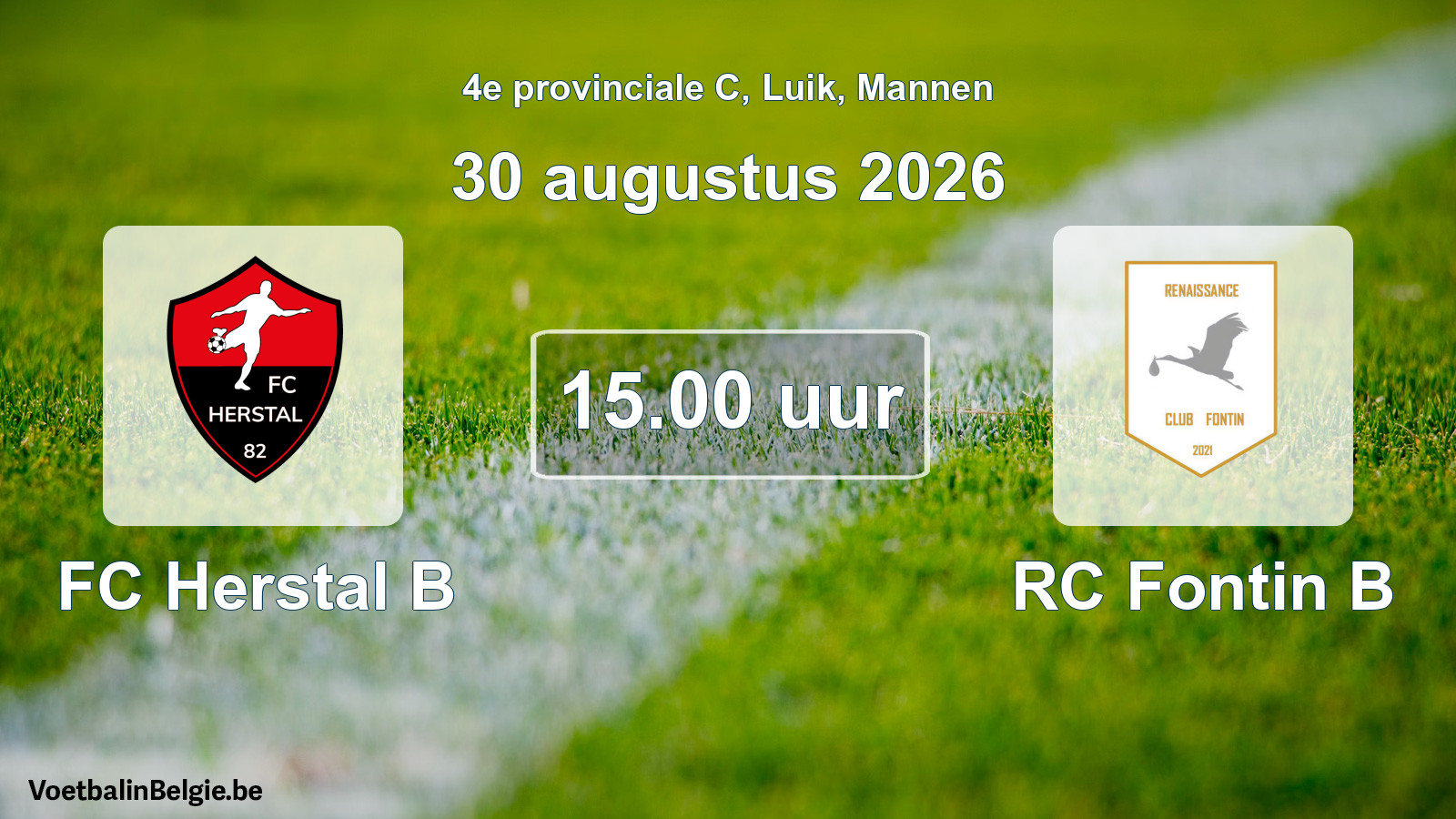 Geplande wedstrijd mannenvoetbal: FC Herstal B - RC Fontin B (30 augustus 2026)